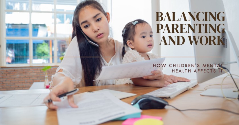 The Impact of a Child’s Mental Health on Working Parents