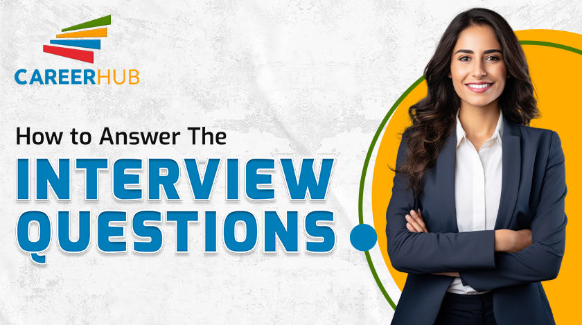 CareerHub: A Guide to the Interview Questions