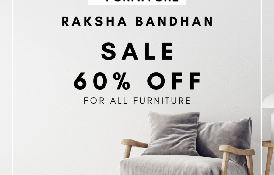 With Raksha Bandhan approaching, we have a special treat in store for you. It's a great time to buy a gift for your brother or sister because Saraf Furniture is currently offering huge discounts on the furniture.