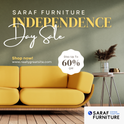 Yes, the furniture you see displayed in most of Saraf Furniture's stores can be bought at an even better price today during the Grand Freedom Sale!