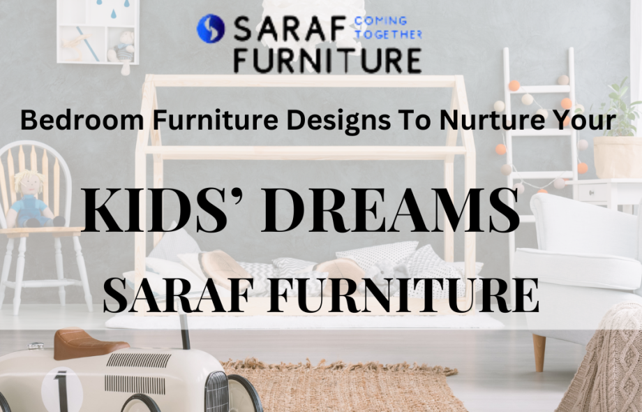 discover Insaraf Furniture Reviews to see more. We can help you pick the perfect pieces for your child’s special place. Let’s make your kid’s room awesome together!