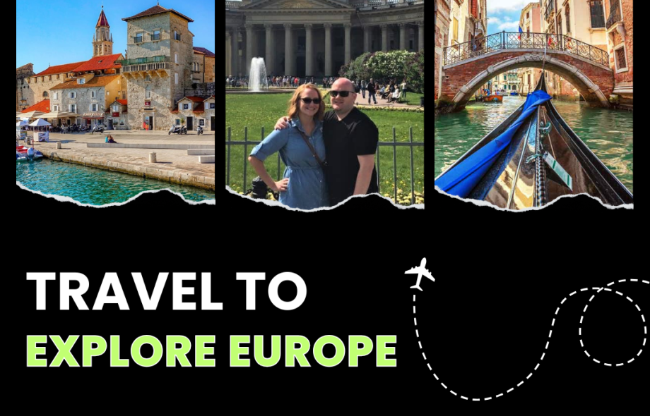 Travel to explore europe