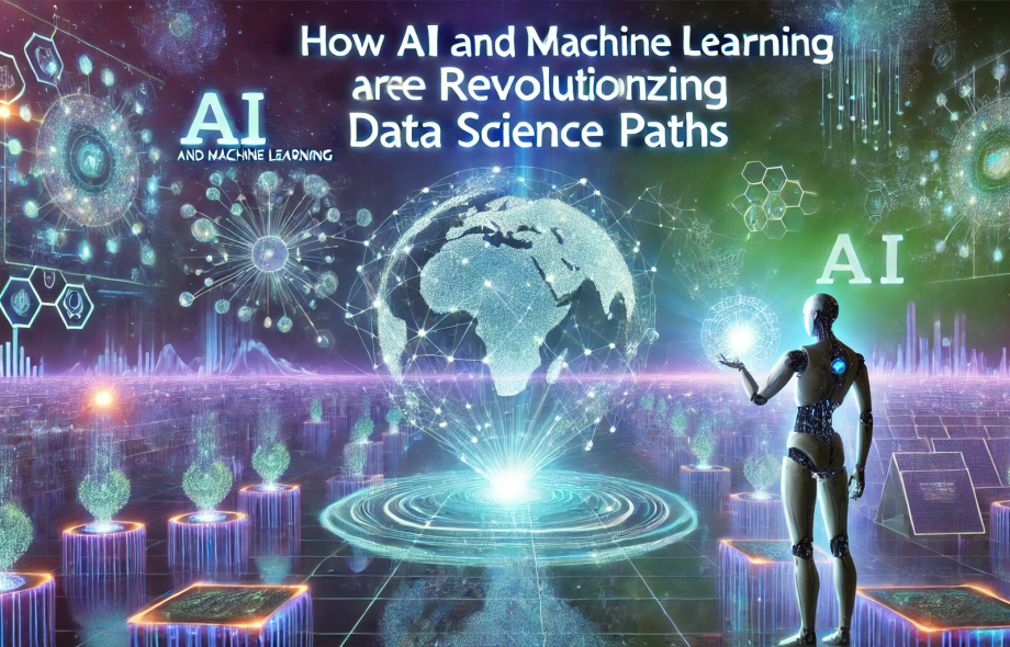 How AI and Machine Learning Are Revolutionising Data Science Paths?