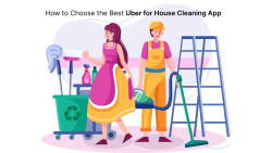 How to Choose the Best Uber for House Cleaning App (1)