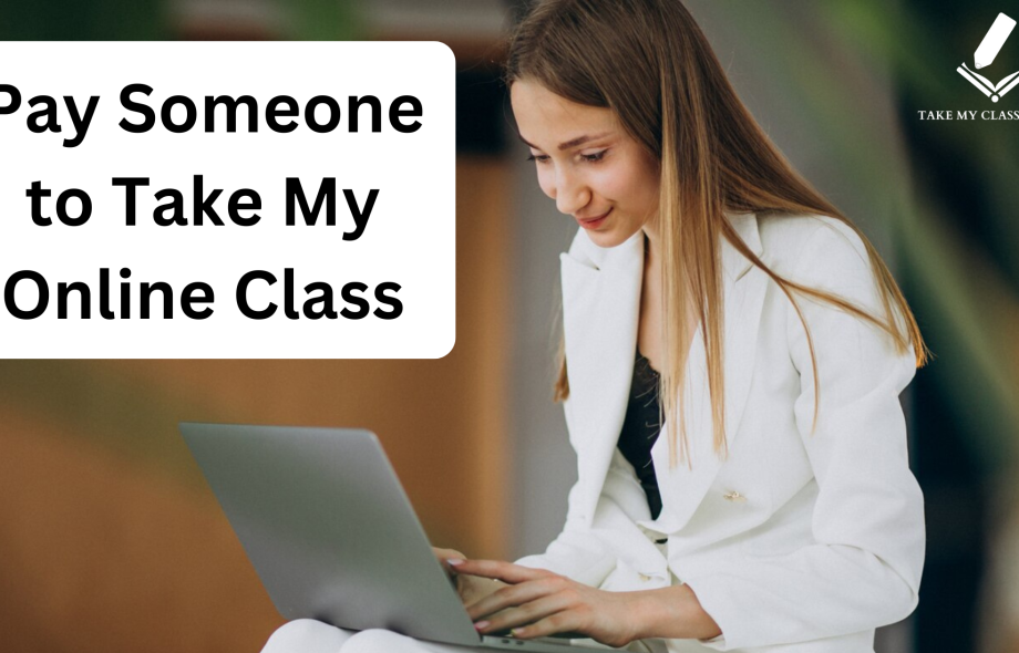 Take My Online Class for me