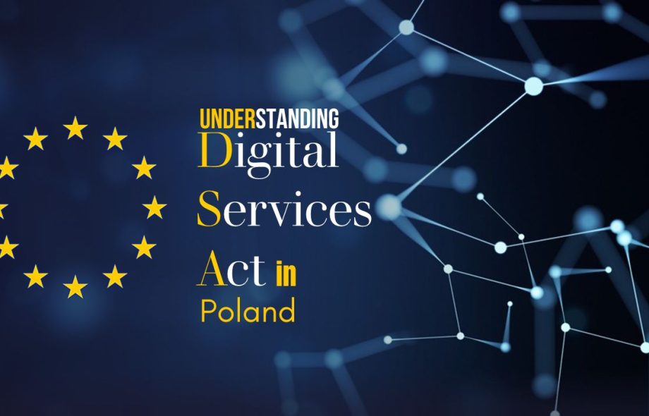 Understanding the Digital Services Act in Poland Compliance and Opportunities for Businesses