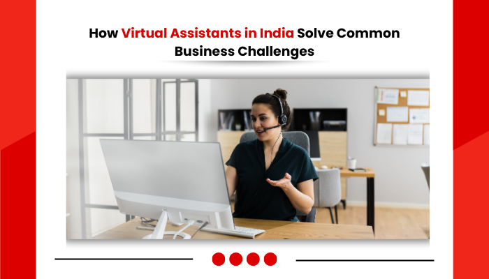 Virtual Assistants in India