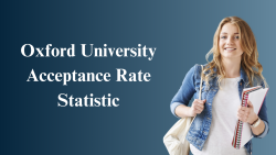 Decoding Oxford's Acceptance Rate for 2025