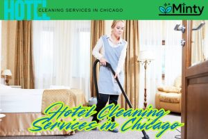 Hotel Cleaning Services in Chicago