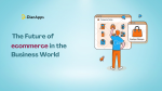 The Future Of eCommerce Development Services In the Business World