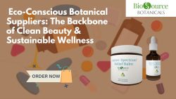 Eco-conscious botanical suppliers