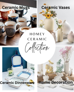 Homey Ceramic Collection