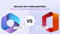 Microsoft 365 vs Microsoft Office