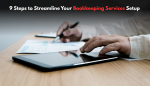 Steps to streamline bookkeeping services for businesses