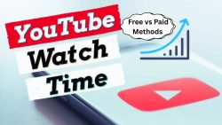 Buy YouTube Watch Time