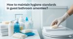 Hotel guest amenities