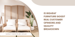 Is Insaraf Furniture Good Real Customer Opinions and Quality Breakdown