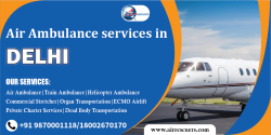 Air Ambulance services in delhi