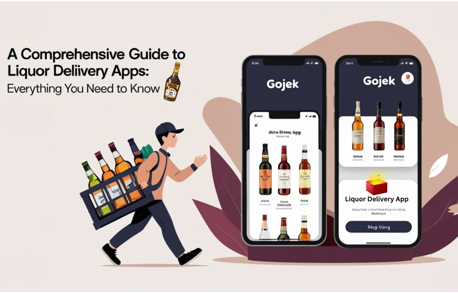 A Comprehensive Guide to Liquor Delivery Apps: Everything You Need to Know