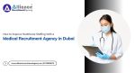 Medical Recruitment Agency in Dubai