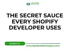 The Secret Sauce Every Shopify Developer Uses
