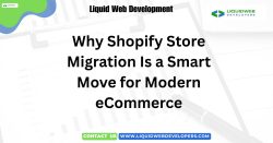 Why Shopify Store Migration Is a Smart Move for Modern eCommerce